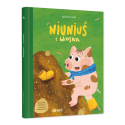 Niuniuś i wiosna. Książka o emocjach małego dziecka. Nowe wydanie Natuli