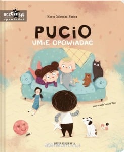 Pucio umie opowiadać / Nasza księgarnia