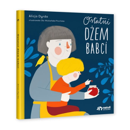 ostatni dżem babci natuli