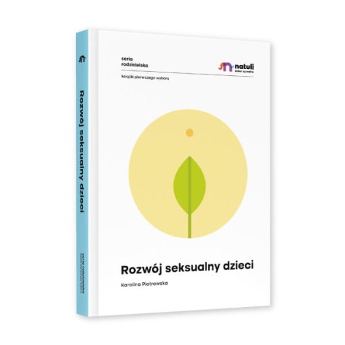 Rozwój seksualny dzieci Poradnik Natuli