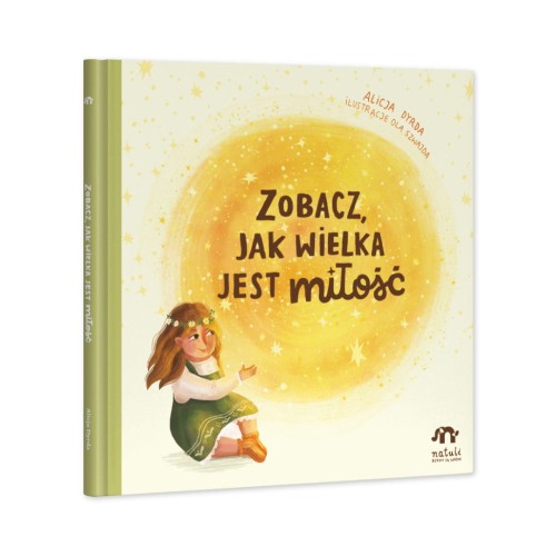 Zobacz jak wielka jest miłość Natuli