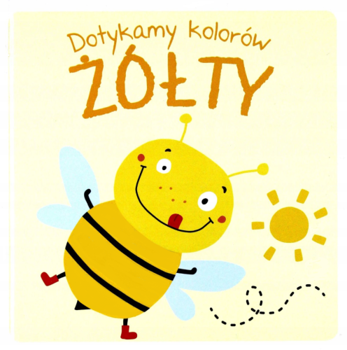 Dotykamy kolorów - Żółty / Wydawnictwo YOYO 